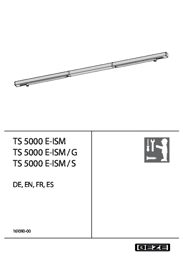 GEZE TS 5000 E-ISM, E-ISM/G, E-ISM/S montāžas instrukcija